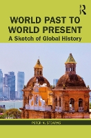 Book Cover for World Past to World Present by Peter N George Mason University Stearns