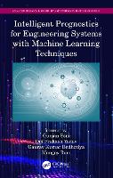 Book Cover for Intelligent Prognostics for Engineering Systems with Machine Learning Techniques by Gunjan MNIT, Jaipur, India Soni