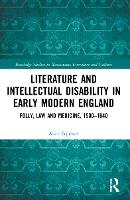 Book Cover for Literature and Intellectual Disability in Early Modern England by Alice Equestri