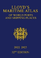 Book Cover for Lloyd's Maritime Atlas of World Ports and Shipping Places 2022-2023 by Informa UK Ltd