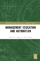 Book Cover for Management Education and Automation by Denise Henley Business School, UK Tsang