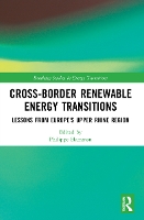 Book Cover for Cross-Border Renewable Energy Transitions by Philippe University of Strasbourg, France Hamman