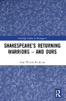 Book Cover for Shakespeare’s Returning Warriors – and Ours by Alan Warren Friedman