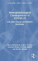 Book Cover for Neuropsychological Consequences of COVID-19 by Jwala Narayanan, Anjana Xavier, Jonathan Evans, Narinder Kapur