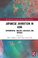 Book Cover for Japanese Animation in Asia by Marco Pellitteri