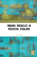 Book Cover for Making Miracles in Medieval England by Tom Lynch