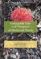 Book Cover for Sustainable Uses and Prospects of Medicinal Plants by Learnmore Kambizi