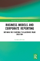 Book Cover for Business Models and Corporate Reporting by Lorenzo Research fellow in Accounting, Department of Economics and Business Studies, University of Genoa Simoni