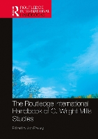 Book Cover for The Routledge International Handbook of C. Wright Mills Studies by Jon (University of Ottawa, Canada) Frauley