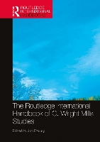 Book Cover for The Routledge International Handbook of C. Wright Mills Studies by Jon University of Ottawa, Canada Frauley