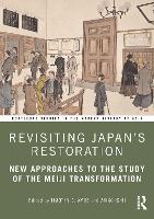 Book Cover for Revisiting Japan’s Restoration by Timothy National University of Singapore, Singapore Amos