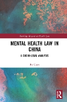 Book Cover for Mental Health Law in China by Bo Macau University of Science and Technology, Macau Chen