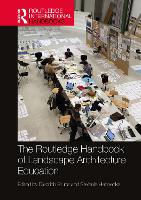 Book Cover for The Routledge Handbook of Landscape Architecture Education by Diedrich Bruns