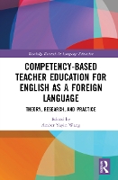 Book Cover for Competency-Based Teacher Education for English as a Foreign Language by Amber Yayin (NTCU-National Taichung University of Education, Taiwan) Wang