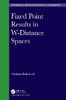 Book Cover for Fixed Point Results in W-Distance Spaces by Vladimir University of Nis, Serbia Rakoevi