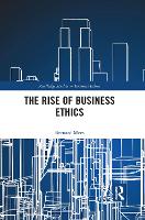 Book Cover for The Rise of Business Ethics by Bernard Mees