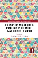 Book Cover for Corruption and Informal Practices in the Middle East and North Africa by Ina Kubbe