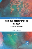 Book Cover for Cultural Reflections of Medusa by Jennifer Hedgecock