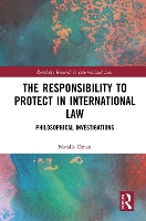 Book Cover for The Responsibility to Protect in International Law by Natalie Oman