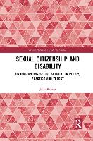 Book Cover for Sexual Citizenship and Disability by Julia Bahner