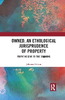 Book Cover for Owned, An Ethological Jurisprudence of Property by Johanna Gibson