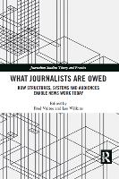 Book Cover for What Journalists Are Owed by Fred Vultee