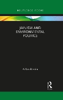 Book Cover for Jainism and Environmental Politics by Aidan Rankin