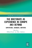 Book Cover for The Doctorate as Experience in Europe and Beyond by Michael Byram