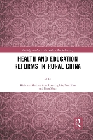 Book Cover for Health and Education Reforms in Rural China by Li Li