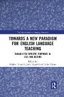 Book Cover for Towards a New Paradigm for English Language Teaching by Hajime (Takachiho University. Japan) Terauchi