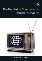 Book Cover for The Routledge Companion to Global Television by Shawn Shimpach