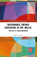 Book Cover for Sustainable Energy Education in the Arctic by Gisele M. Arruda