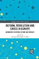 Book Cover for Reform, Revolution and Crisis in Europe by Bronwyn Winter