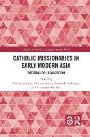 Book Cover for Catholic Missionaries in Early Modern Asia by Nadine Amsler