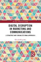 Book Cover for Digital Disruption in Marketing and Communications by Edoardo Magnotta