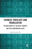 Book Cover for Chinese Theology and Translation by Sophie Lingchia Wei