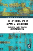 Book Cover for The British Stake In Japanese Modernity by Michael Gardiner