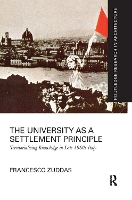 Book Cover for The University as a Settlement Principle by Francesco Anglia Ruskin University, UK Zuddas