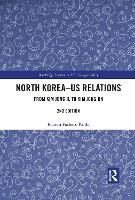 Book Cover for North Korea - US Relations by Ramon Pacheco Pardo