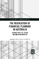 Book Cover for The Regulation of Financial Planning in Australia by Angelique Nadia Sweetman McInnes