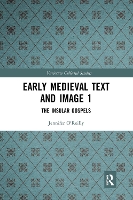 Book Cover for Early Medieval Text and Image Volume 1 by Jennifer O'Reilly