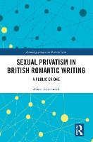 Book Cover for Sexual Privatism in British Romantic Writing by Adam Komisaruk