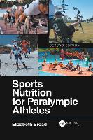 Book Cover for Sports Nutrition for Paralympic Athletes, Second Edition by Elizabeth Broad