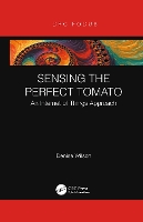 Book Cover for Sensing the Perfect Tomato by Denise (University of Washington, USA) Wilson