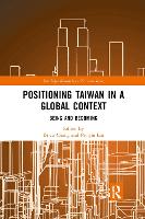 Book Cover for Positioning Taiwan in a Global Context by Bi-yu Chang