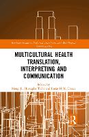 Book Cover for Multicultural Health Translation, Interpreting and Communication by Meng Ji