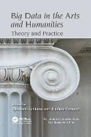 Book Cover for Big Data in the Arts and Humanities by Giovanni Schiuma, Daniela Carlucci