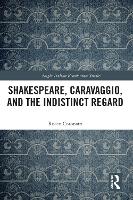 Book Cover for Shakespeare, Caravaggio, and the Indistinct Regard by Rocco Coronato