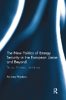 Book Cover for The New Politics of Energy Security in the European Union and Beyond by Andrea Prontera