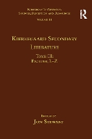 Book Cover for Volume 18, Tome III: Kierkegaard Secondary Literature by Jon Stewart